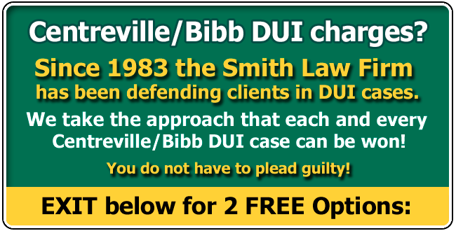Defending clients from Centreville or Bibb County and across the USA charged with an Alabama DUI since 1983