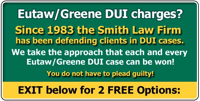 Defending clients from Eutaw or Greene County and across the USA charged with an Alabama DUI since 1983