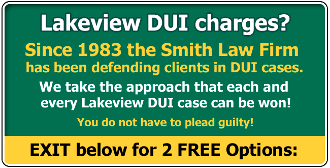 Defending clients from Alabama and across the USA charged with a Lakeview Alabama DUI since 1983